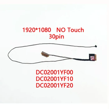 Новый Оригинальный ЖК-кабель EDP для ноутбука Lenovo 320-15ISK 320-15IAP 320-15IABR DG521 5000-14-15 30pin DC02001YF00 DC02001YF10 YF20